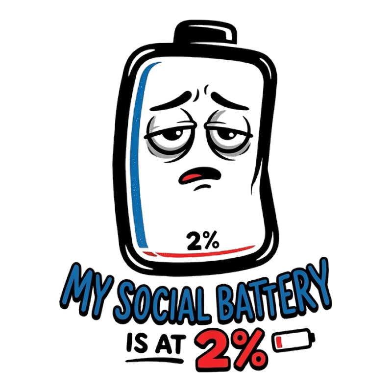 My Social Battery Is at 2% - Graphic Tee